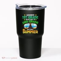 Goodbye 1st Grade Way To 2nd Grade First Summer Graduation Tumbler thumb 0