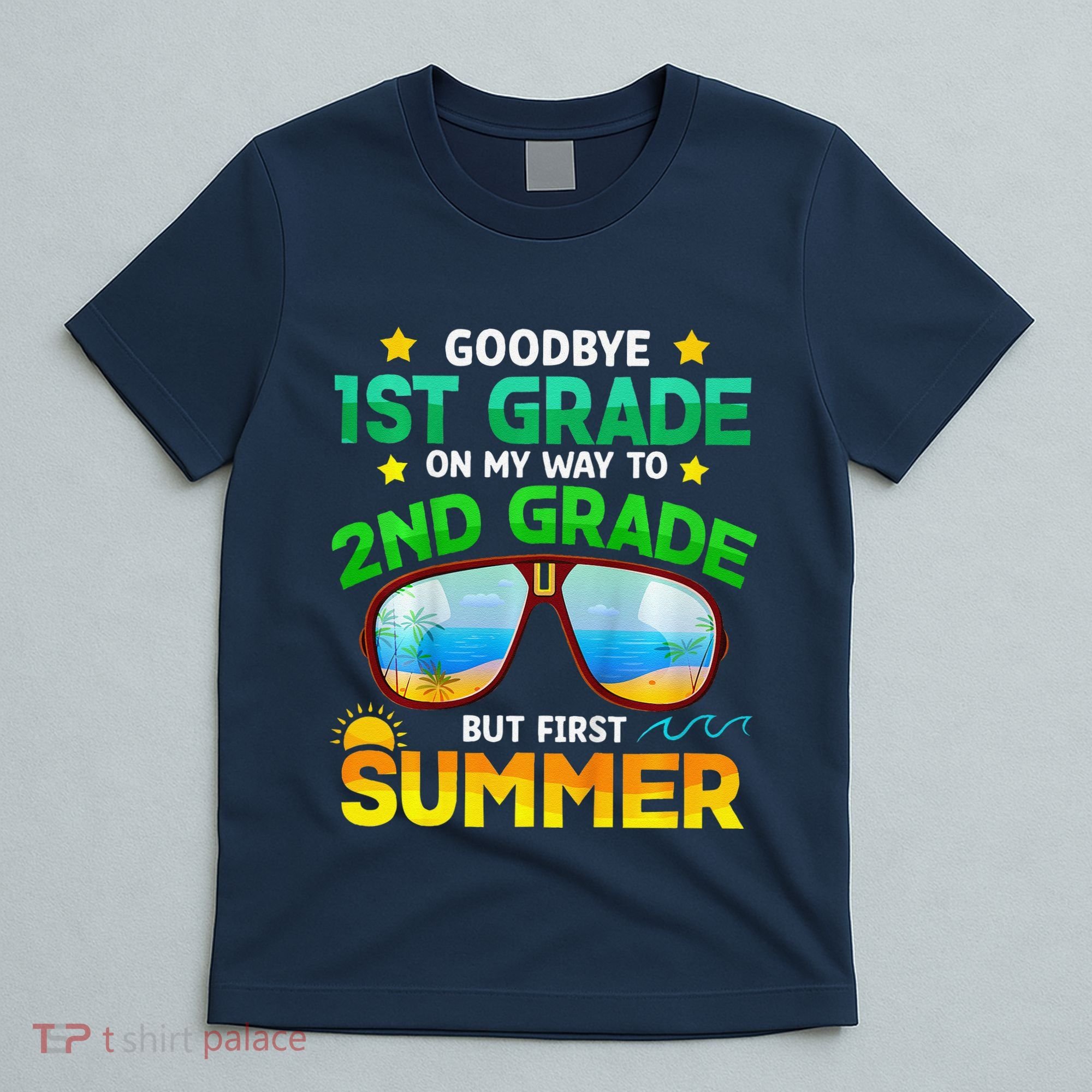 Goodbye 1st Grade Way To 2nd Grade First Summer Graduation T-Shirt