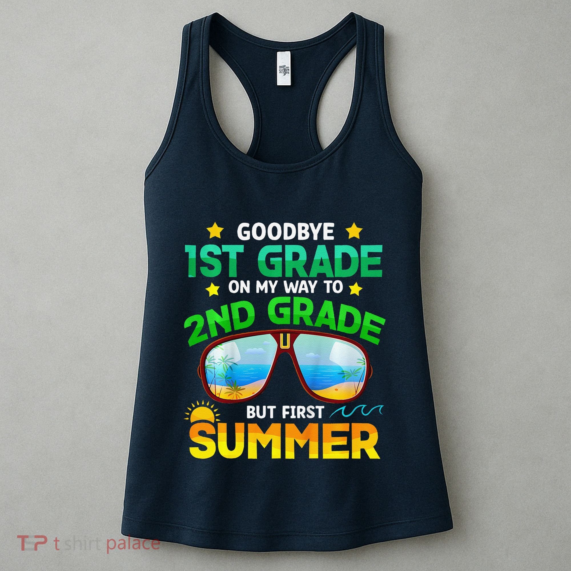 Goodbye 1st Grade Way To 2nd Grade First Summer Graduation Women's Tank Top