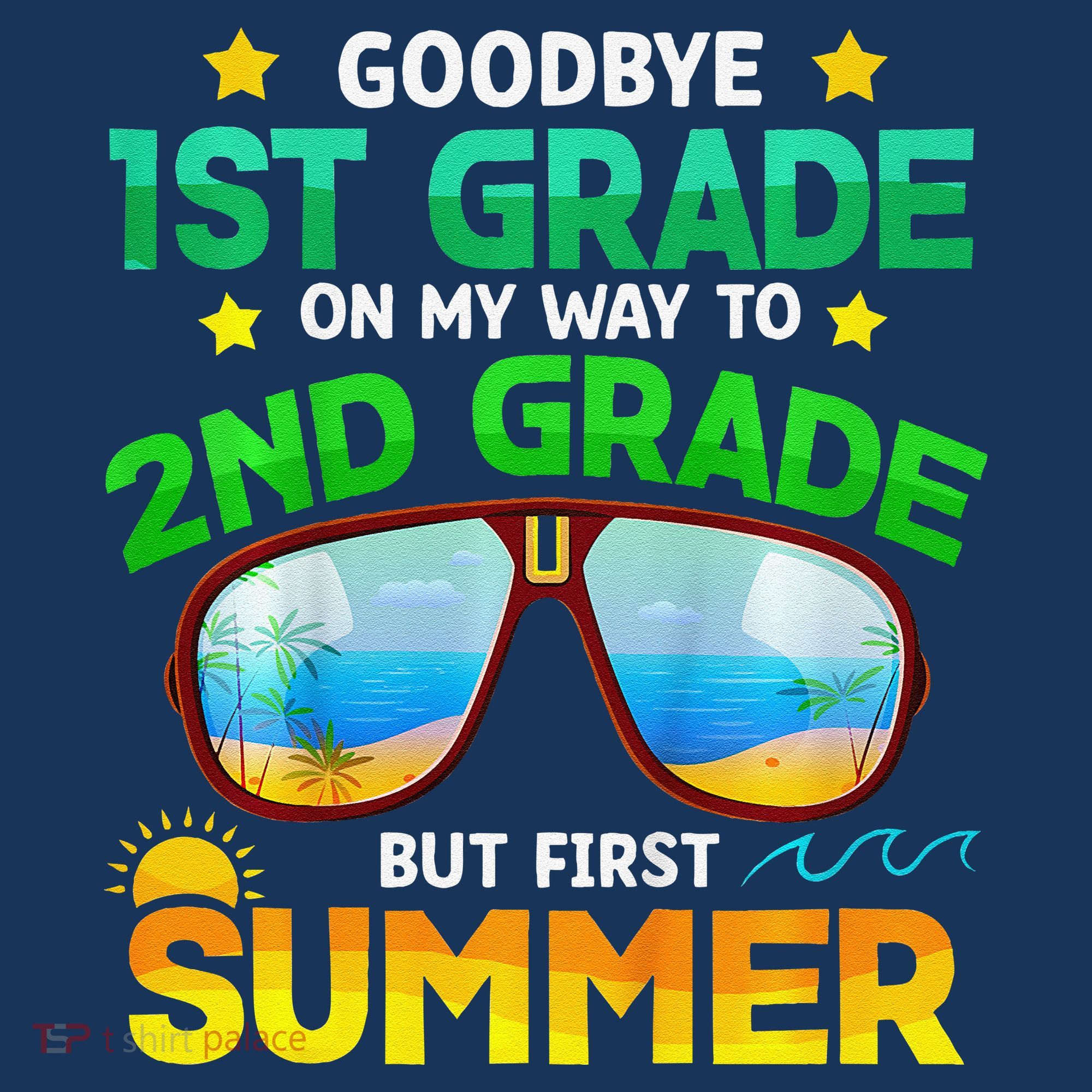 Goodbye 1st Grade Way To 2nd Grade First Summer Graduation Women's Tank Top
