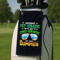 Goodbye 1st Grade Way To 2nd Grade First Summer Graduation Golf Towel thumb 2
