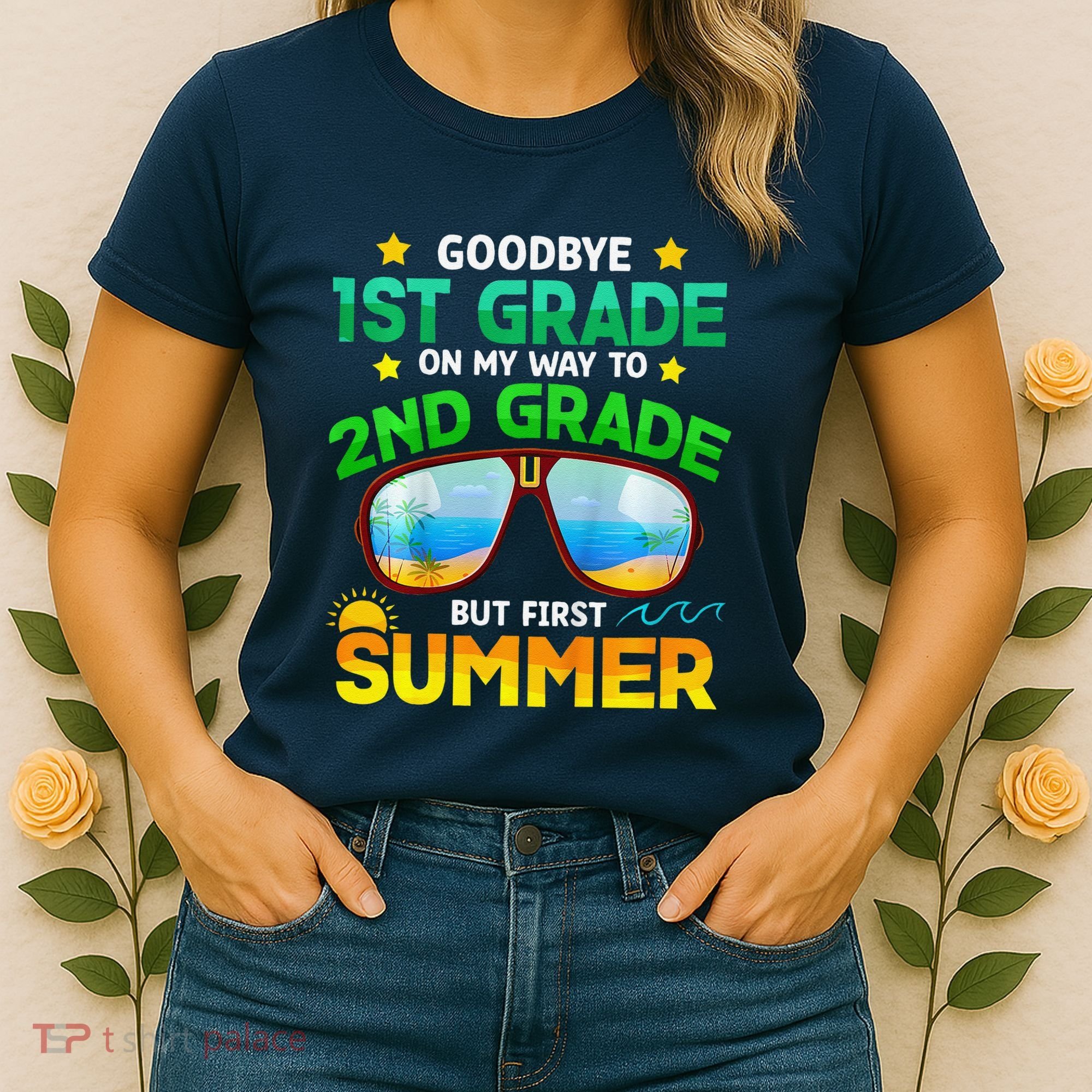 Goodbye 1st Grade Way To 2nd Grade First Summer Graduation Women's T-Shirt