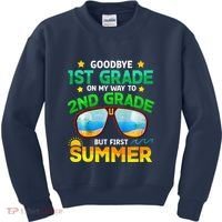 Goodbye 1st Grade Way To 2nd Grade First Summer Graduation Kids Sweatshirt thumb 0