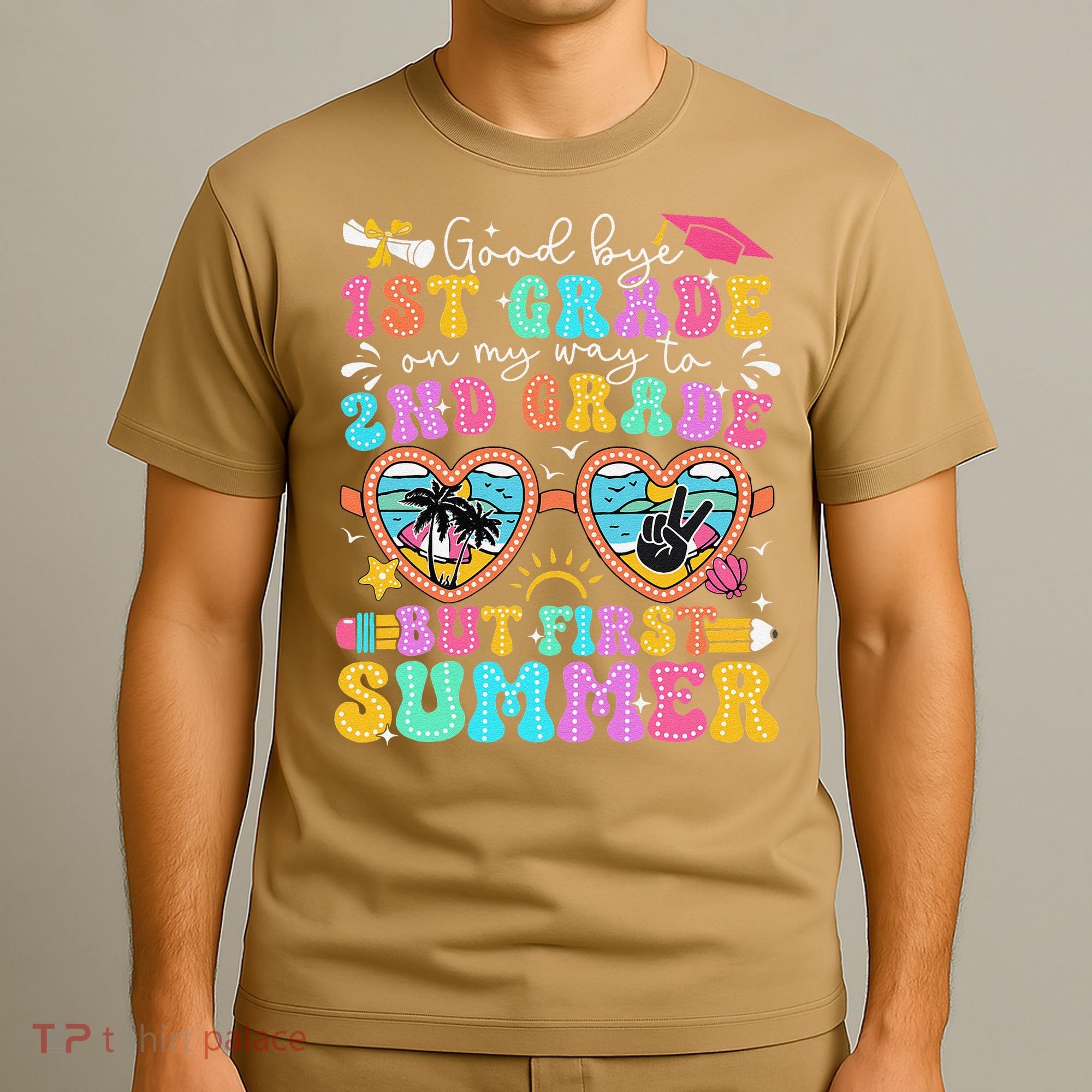Goodbye 1st Grade Graduation To 2nd Grade But First Summer T-Shirt