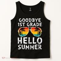 Goodbye 1st Grade Hello Summer Last Day Of School Tank Top thumb 2