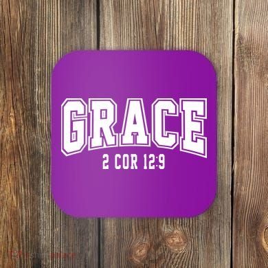 Grace 2 Core 12:9 Bible Verse Christian Coaster