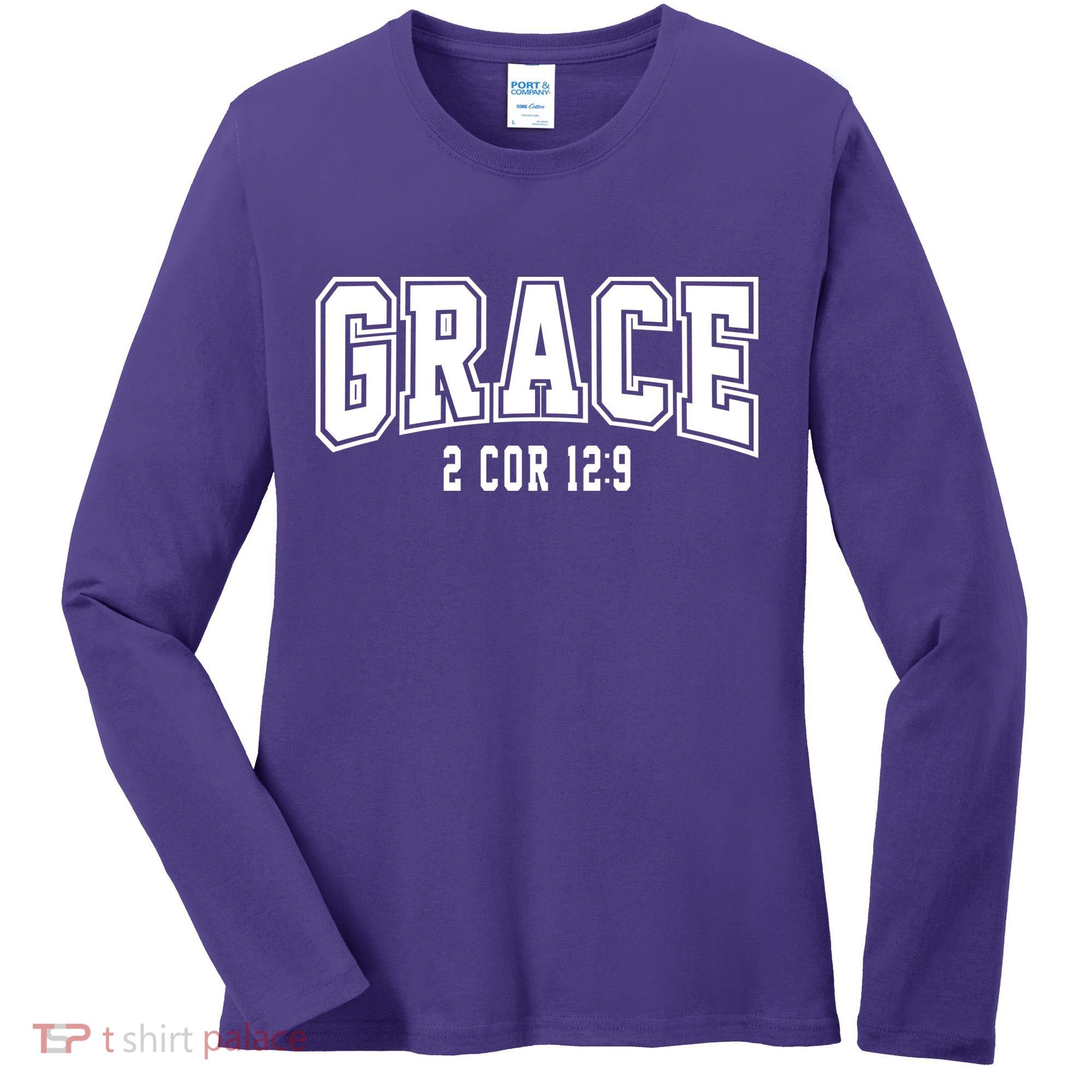 Grace 2 Core 12:9 Bible Verse Christian Women's Long Sleeve Shirt