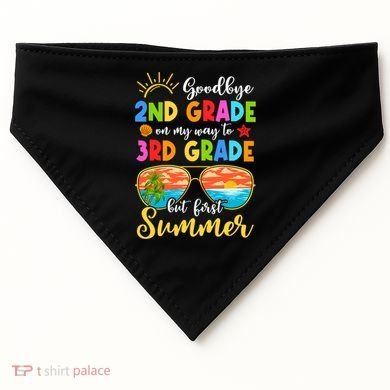 Goodbye 2nd Grade Graduation To 3rd Grade Hello Summer Funny Gift USA-Made Doggie Bandana