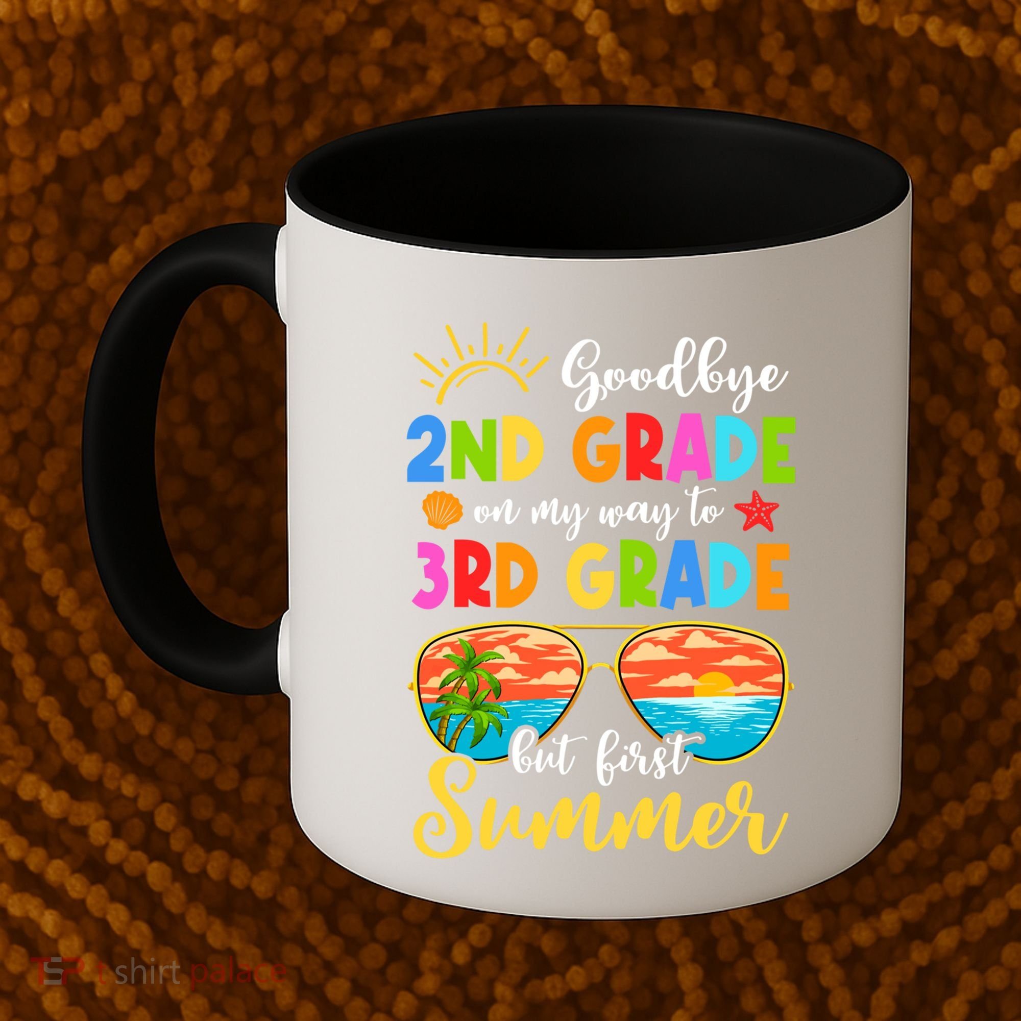 Goodbye 2nd Grade Graduation To 3rd Grade Hello Summer Funny Gift Coffee Mug