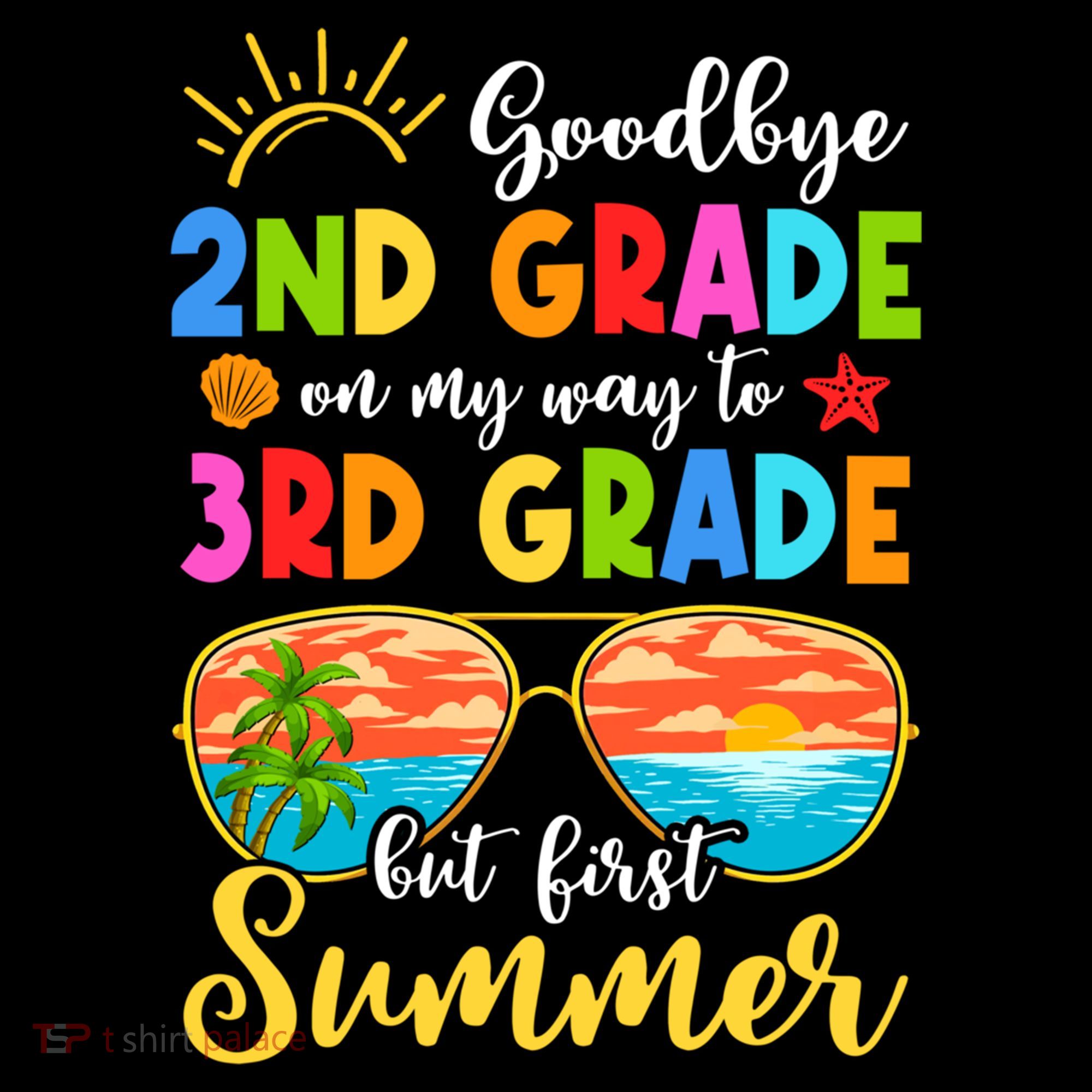 Goodbye 2nd Grade Graduation To 3rd Grade Hello Summer Funny Gift Women's Hoodie