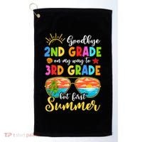 Goodbye 2nd Grade Graduation To 3rd Grade Hello Summer Funny Gift Golf Towel thumb 0
