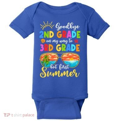 Goodbye 2nd Grade Graduation To 3rd Grade Hello Summer Funny Gift Baby Bodysuit