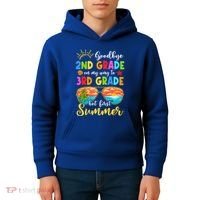 Goodbye 2nd Grade Graduation To 3rd Grade Hello Summer Funny Gift Kids Hoodie thumb 4