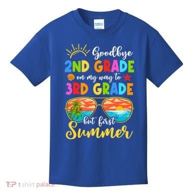 Goodbye 2nd Grade Graduation To 3rd Grade Hello Summer Funny Gift Kids T-Shirt