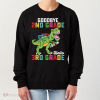 Goodbye 2nd Grade Hello 3rd Grade T Rex Last Day Of School Women's Sweatshirt thumb 0