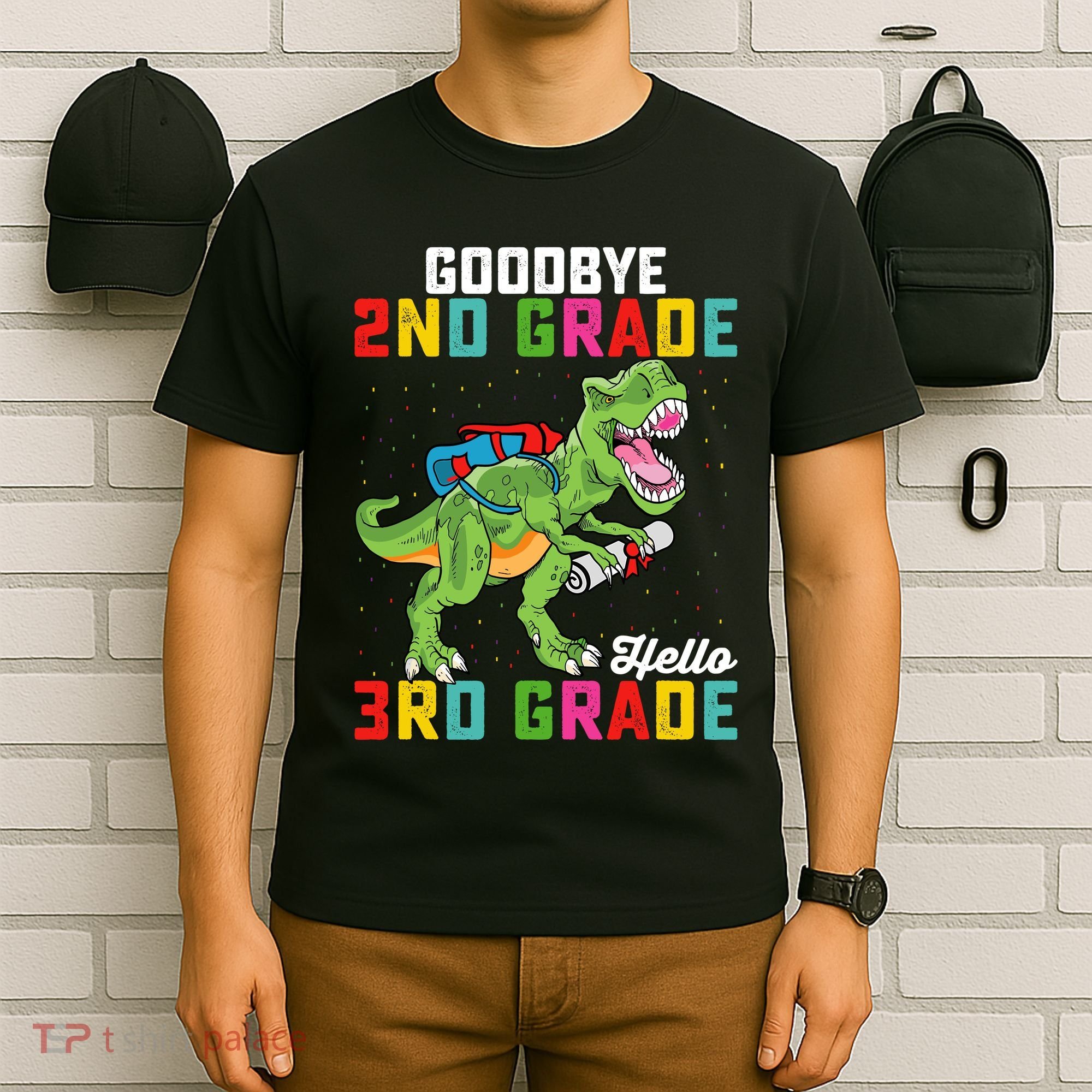 Goodbye 2nd Grade Hello 3rd Grade T Rex Last Day Of School T-Shirt