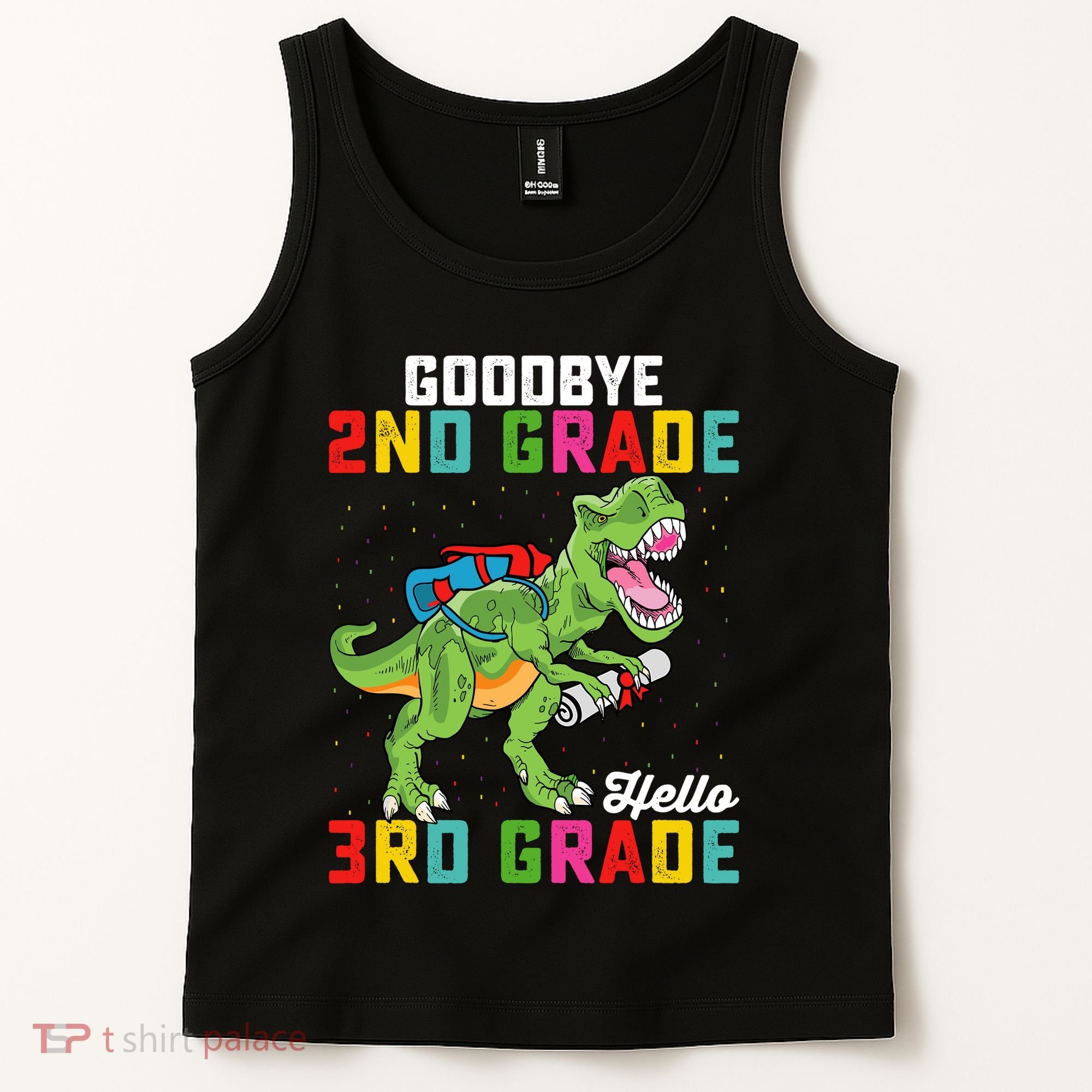 Goodbye 2nd Grade Hello 3rd Grade T Rex Last Day Of School Tank Top
