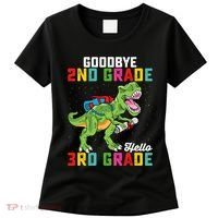 Goodbye 2nd Grade Hello 3rd Grade T Rex Last Day Of School Women's T-Shirt thumb 0