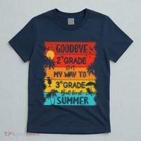 Goodbye 2nd Grade Hello Summer Last Day Of School Graduation T-Shirt thumb 5