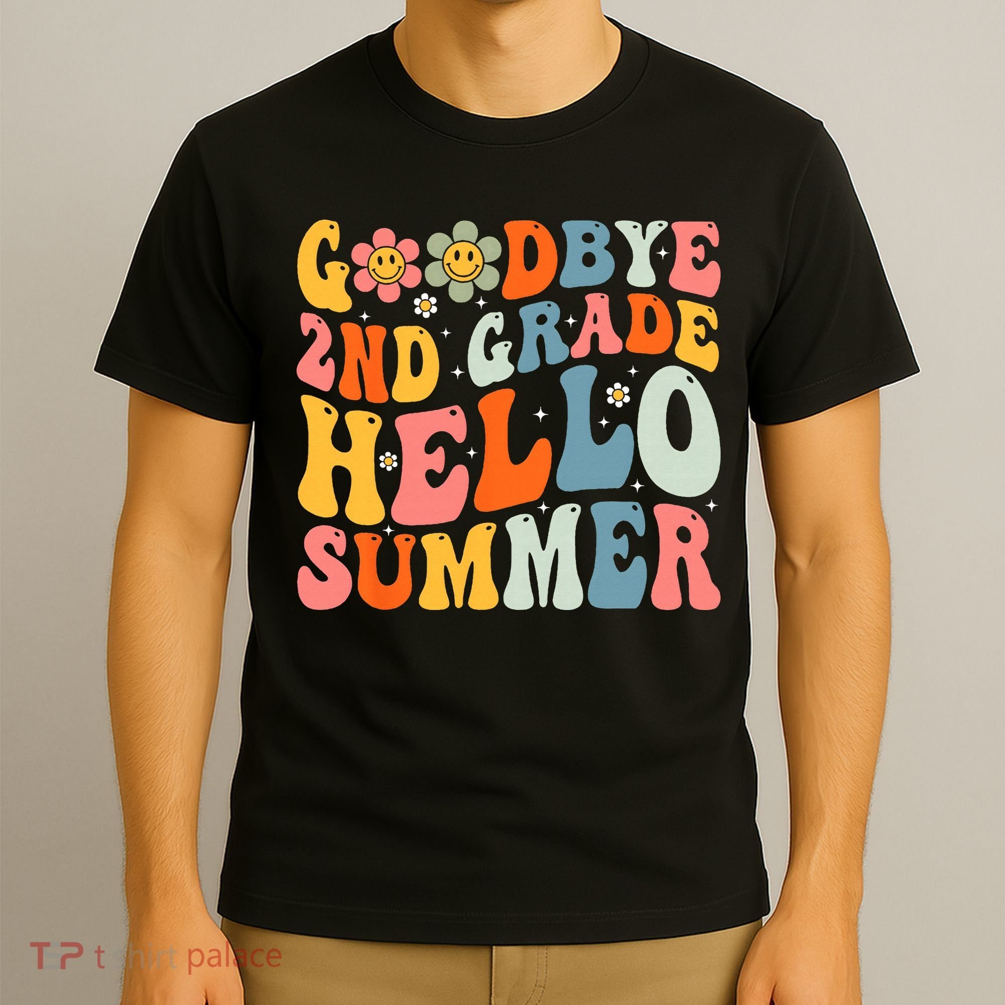 Goodbye 2nd Grade Hello Summer Last Day Of School T-Shirt