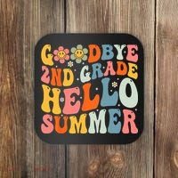 Goodbye 2nd Grade Hello Summer Last Day Of School Coaster thumb 0