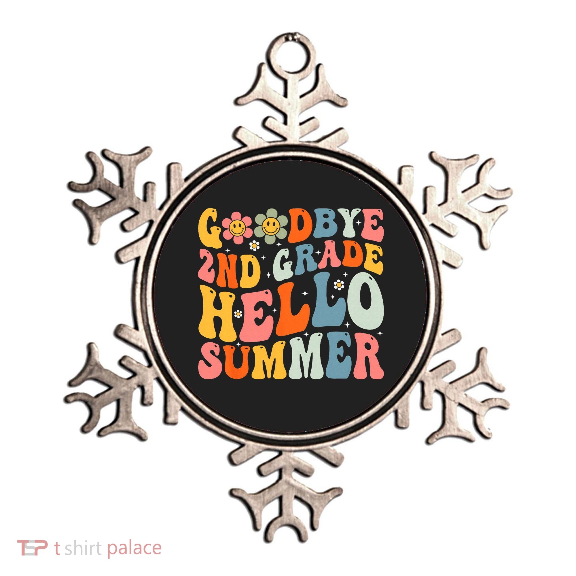 Goodbye 2nd Grade Hello Summer Last Day Of School Ornament