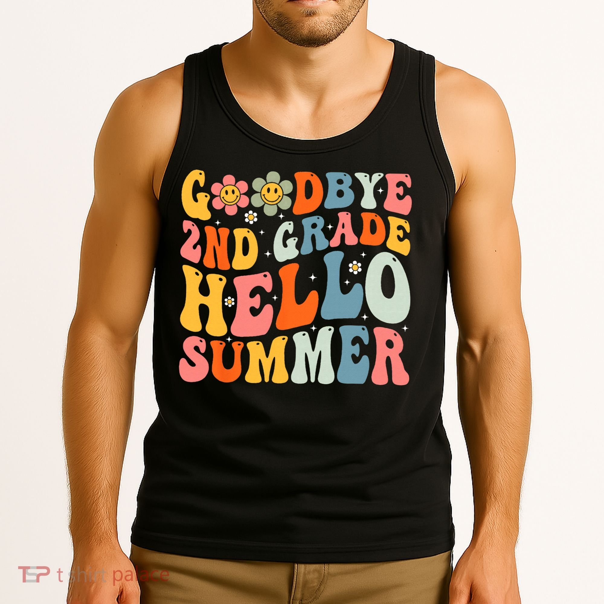 Goodbye 2nd Grade Hello Summer Last Day Of School Tank Top