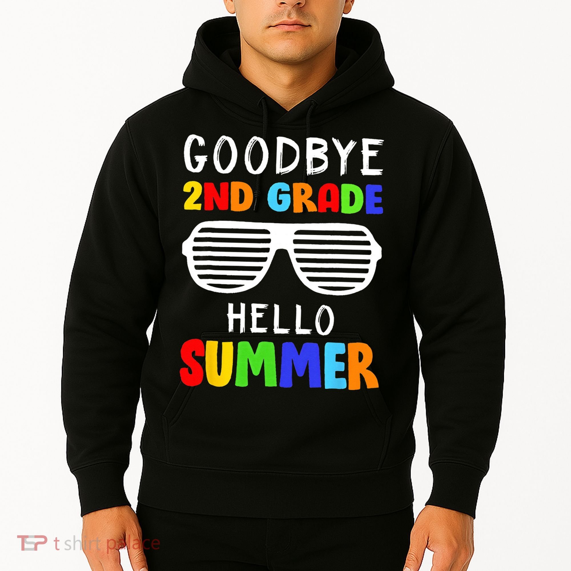 Goodbye 2nd Grade Hello Summer Last Day Of School Hoodie