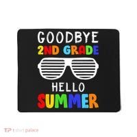 Goodbye 2nd Grade Hello Summer Last Day Of School Mousepad thumb 0