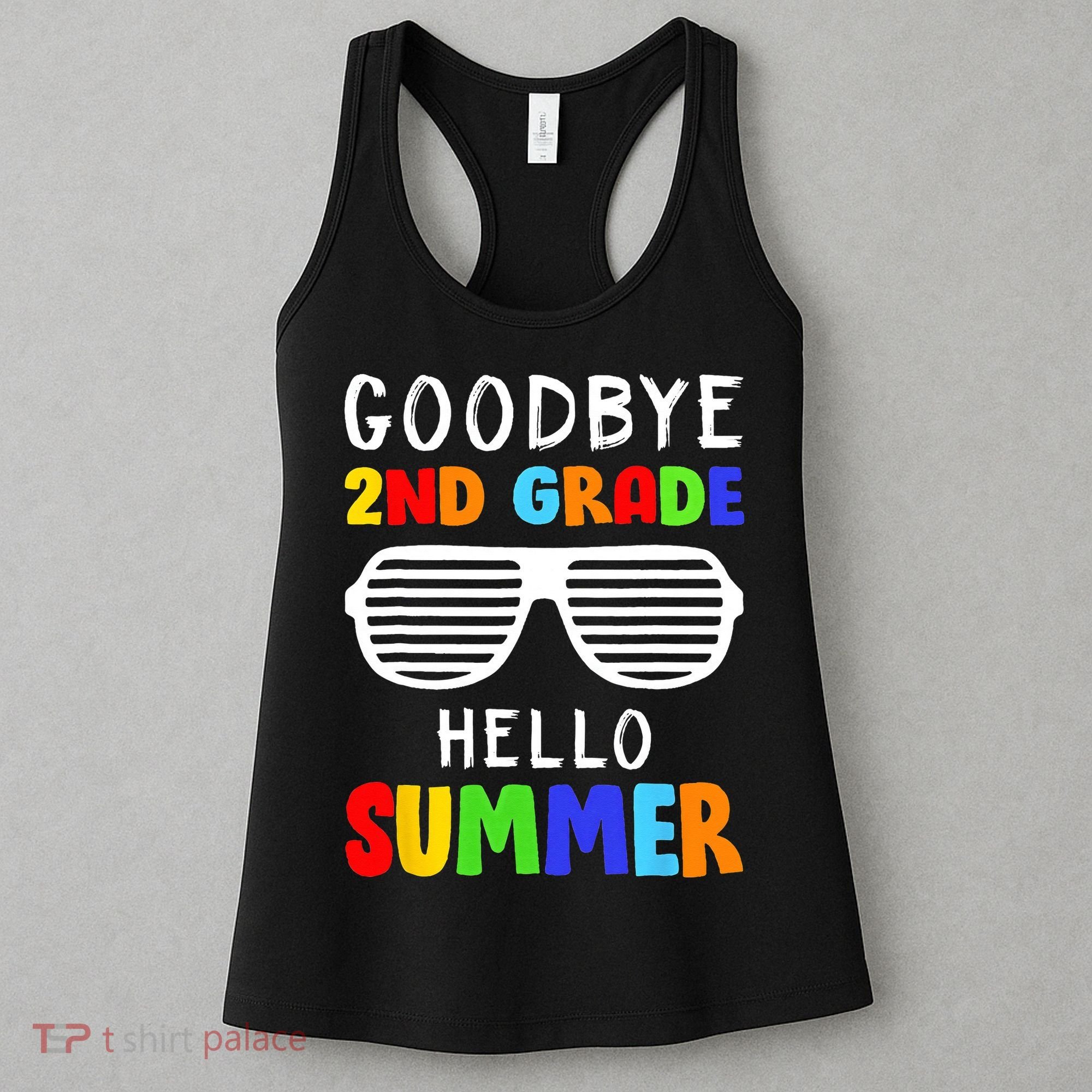 Goodbye 2nd Grade Hello Summer Last Day Of School Women's Tank Top