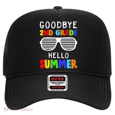 Goodbye 2nd Grade Hello Summer Last Day Of School Hat
