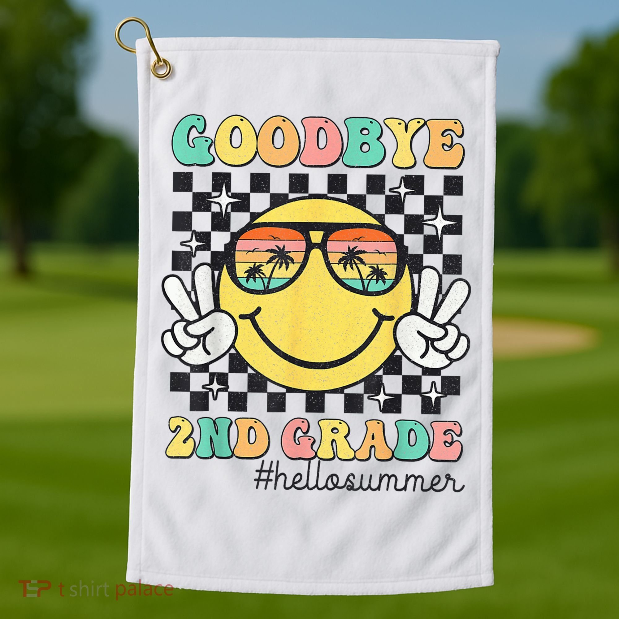 Goodbye 2nd Grade Hello Summer Last Day Of School Student  Golf Towel