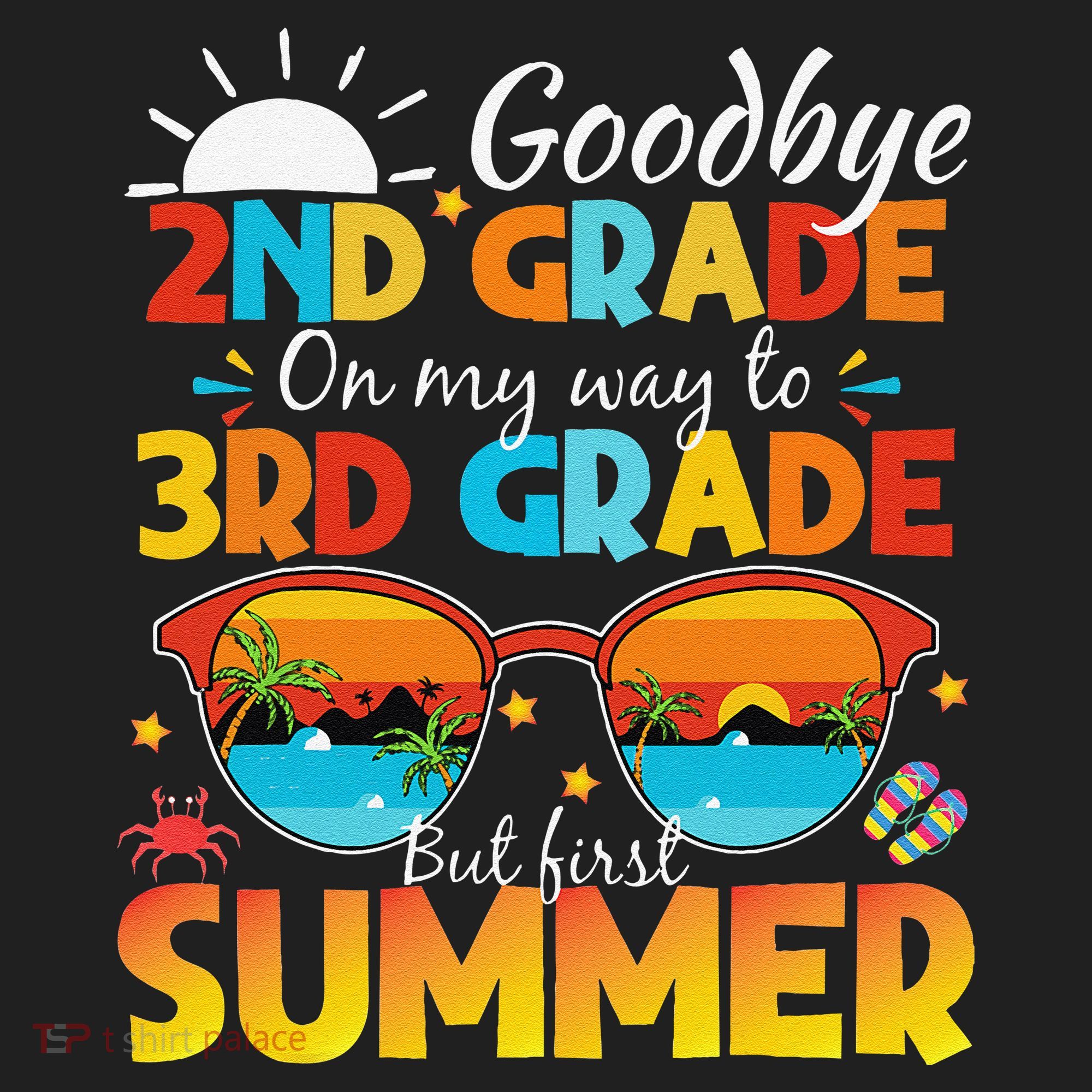 Goodbye 2nd Grade Graduation To 3rd Grade Hello Summer Tumbler