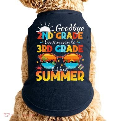 Goodbye 2nd Grade Graduation To 3rd Grade Hello Summer Doggie Tank