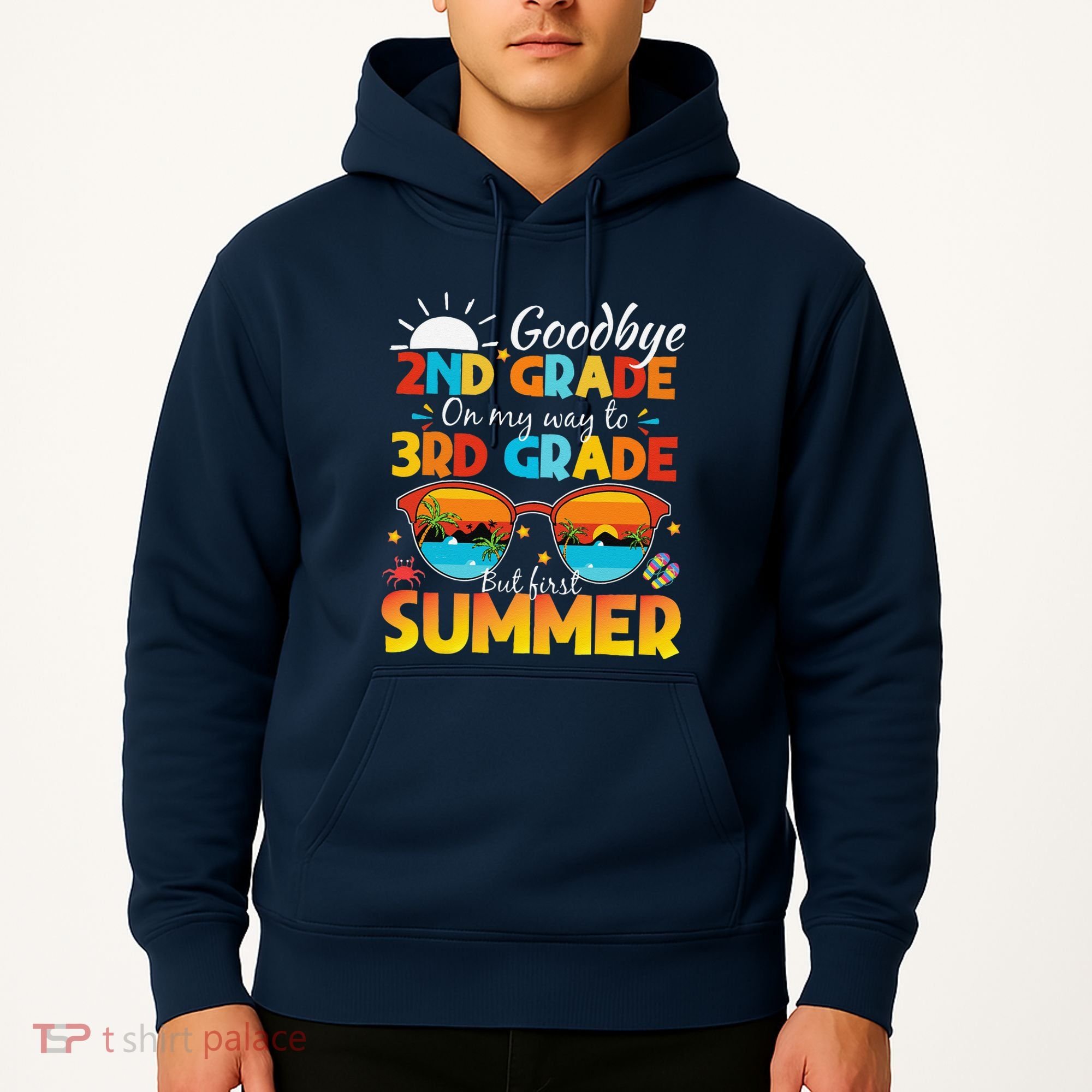 Goodbye 2nd Grade Graduation To 3rd Grade Hello Summer Hoodie