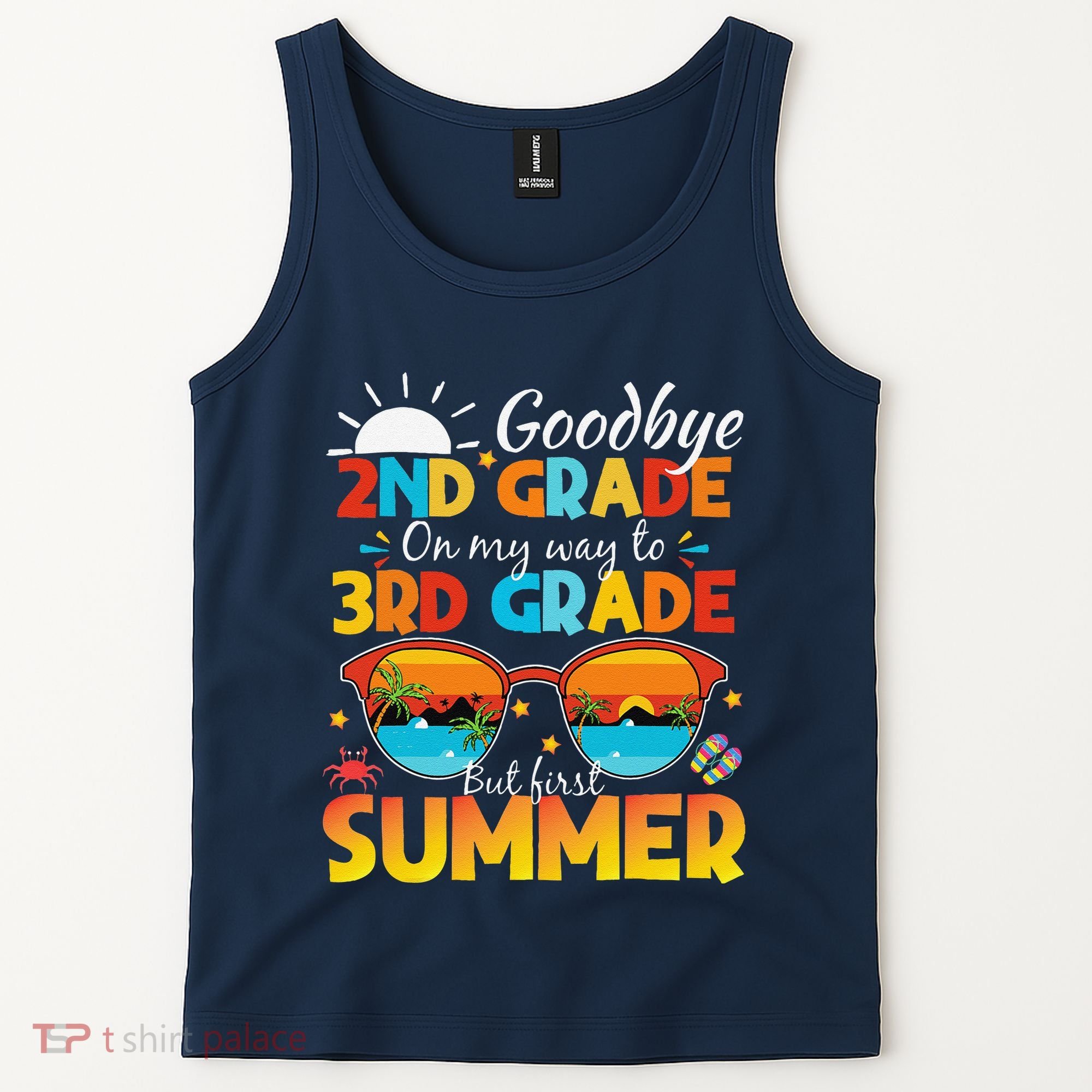 Goodbye 2nd Grade Graduation To 3rd Grade Hello Summer Tank Top