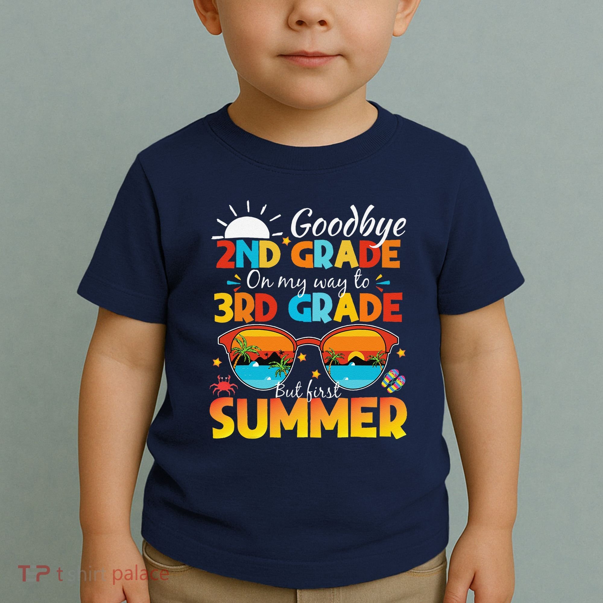 Goodbye 2nd Grade Graduation To 3rd Grade Hello Summer Toddler T-Shirt