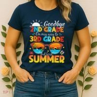 Goodbye 2nd Grade Graduation To 3rd Grade Hello Summer Women's T-Shirt thumb 2