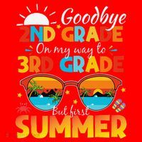 Goodbye 2nd Grade Graduation To 3rd Grade Hello Summer Santa Hat thumb 1