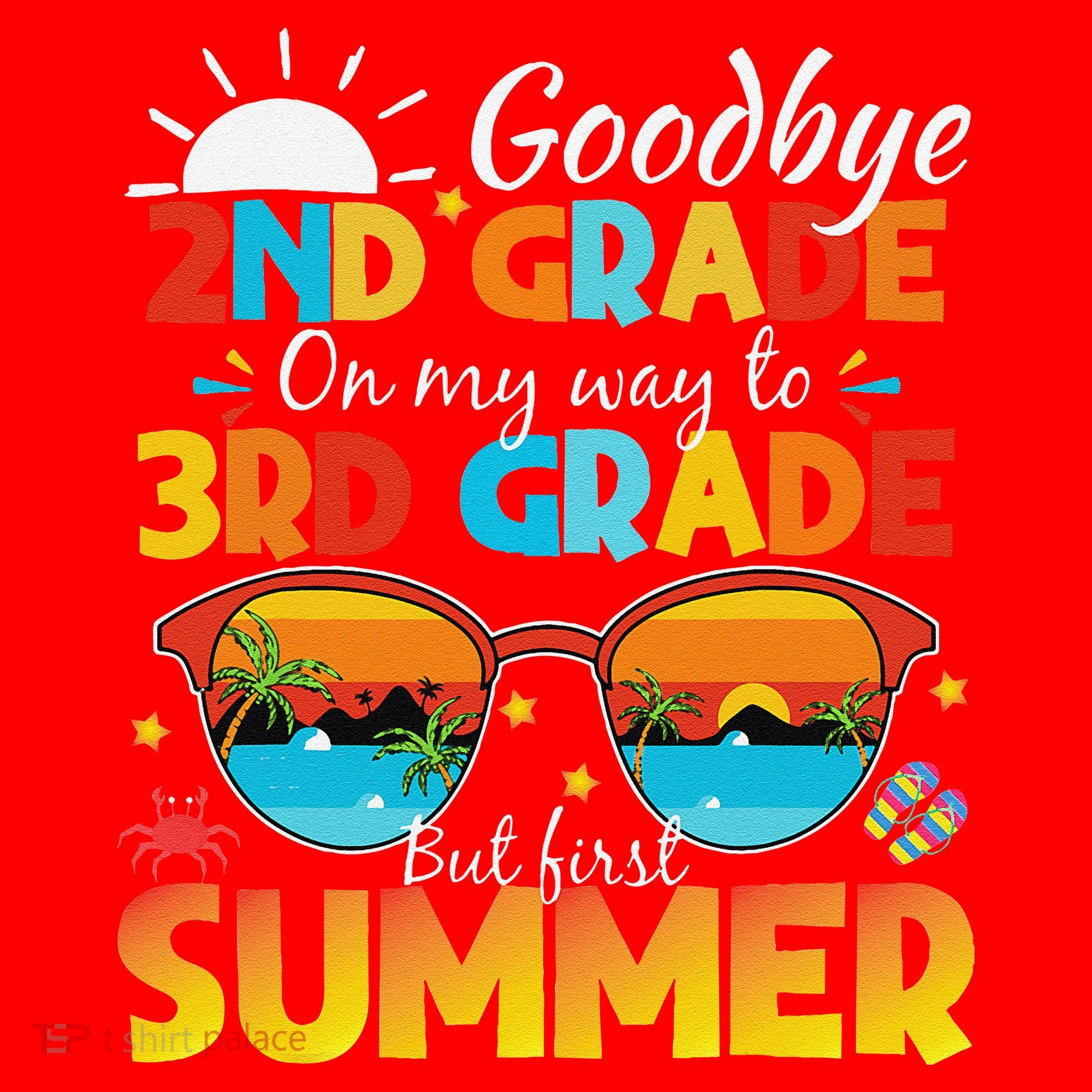 Goodbye 2nd Grade Graduation To 3rd Grade Hello Summer Santa Hat