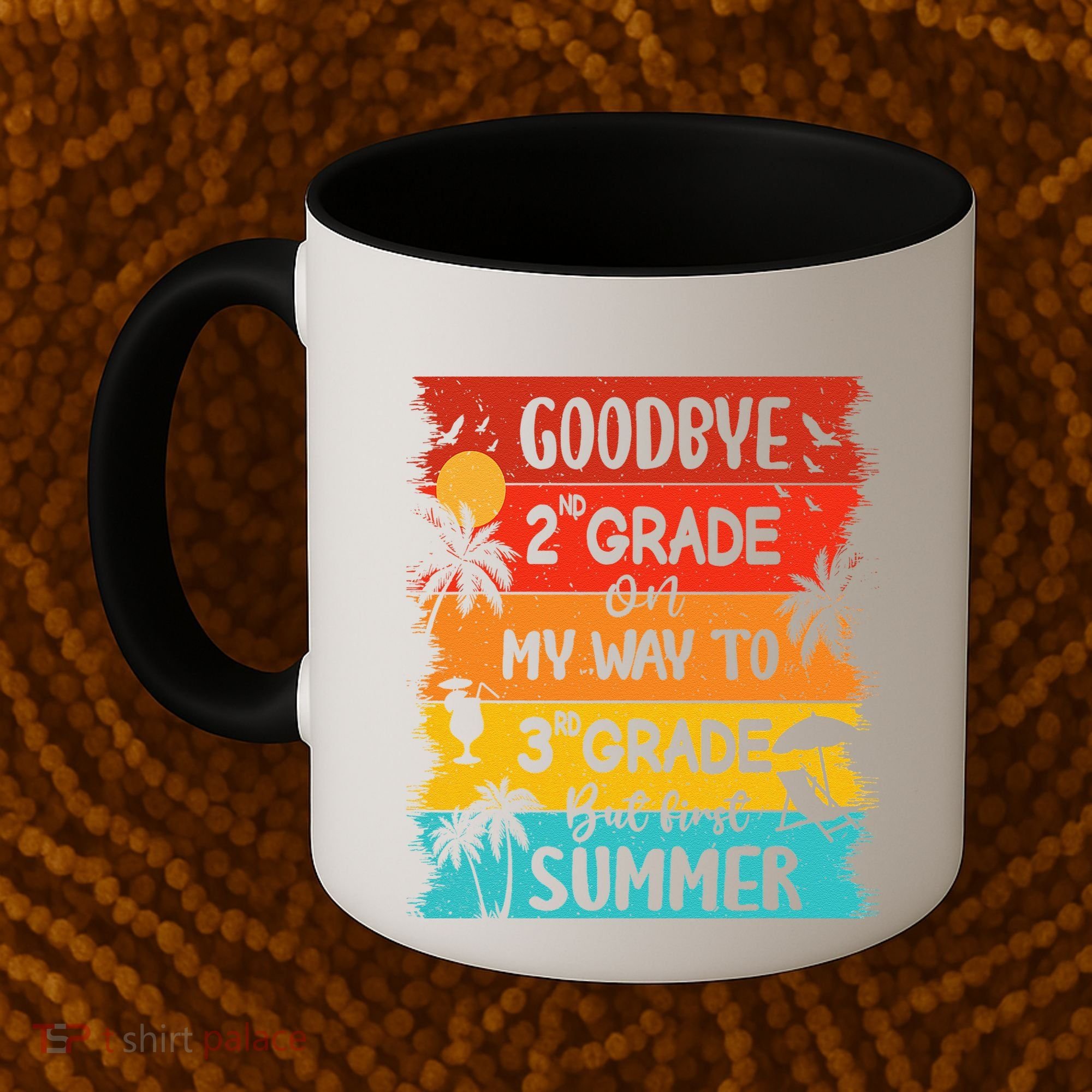 Goodbye 2nd Grade Hello Summer Last Day Of School Graduation Coffee Mug