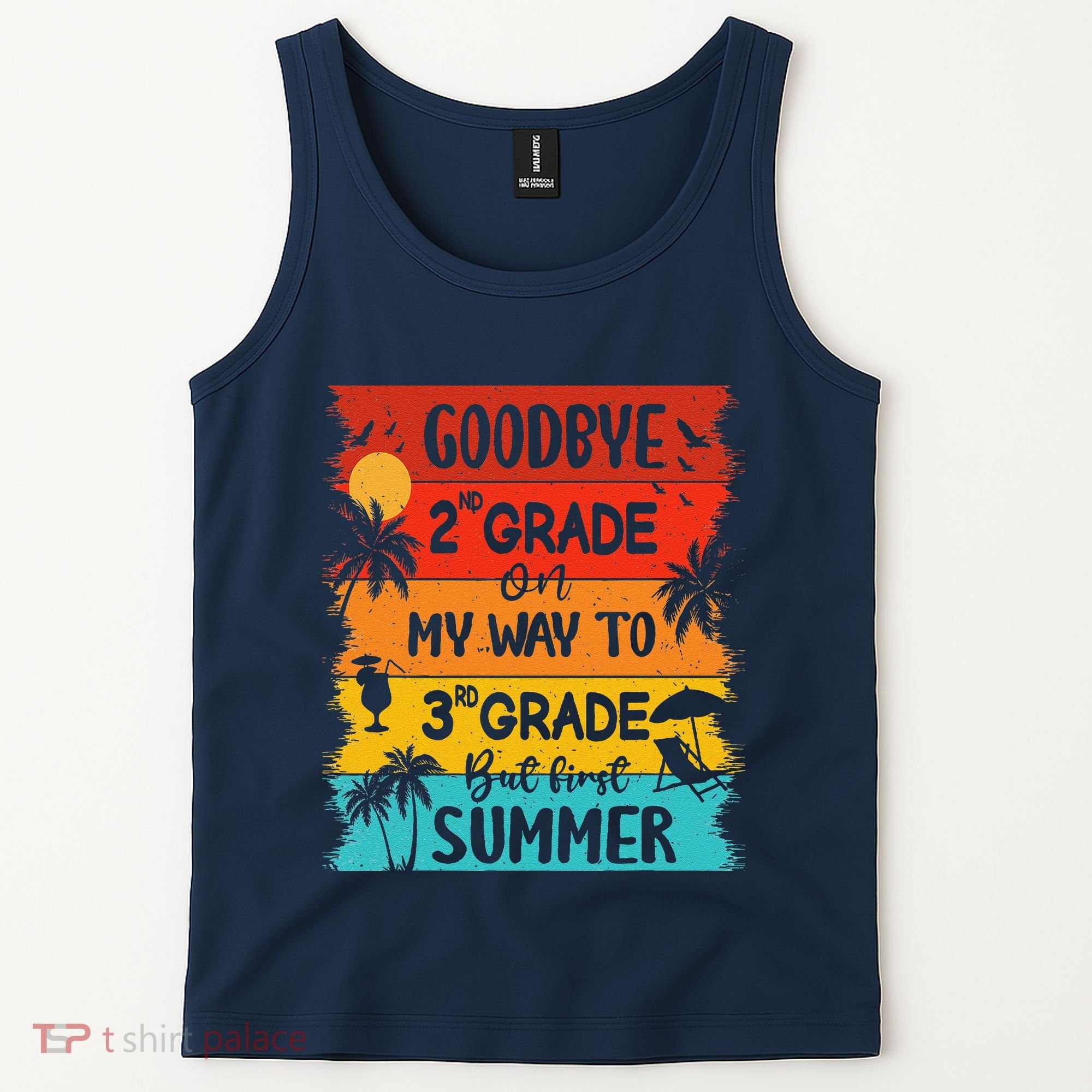 Goodbye 2nd Grade Hello Summer Last Day Of School Graduation Tank Top