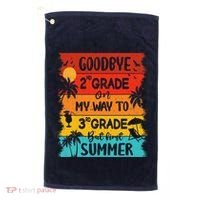 Goodbye 2nd Grade Hello Summer Last Day Of School Graduation Golf Towel thumb 0