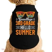 Goodbye 3rd Grade Hello Summer Third Grade Doggie Tank thumb 0