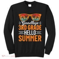 Goodbye 3rd Grade Hello Summer Third Grade Sweatshirt thumb 0