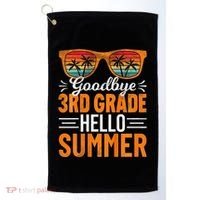 Goodbye 3rd Grade Hello Summer Third Grade Golf Towel thumb 0