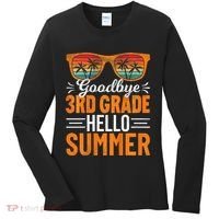 Goodbye 3rd Grade Hello Summer Third Grade Women's Long Sleeve Shirt thumb 0