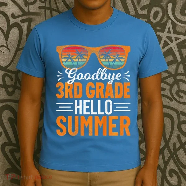 Goodbye 3rd Grade Hello Summer Third Grade T-Shirt