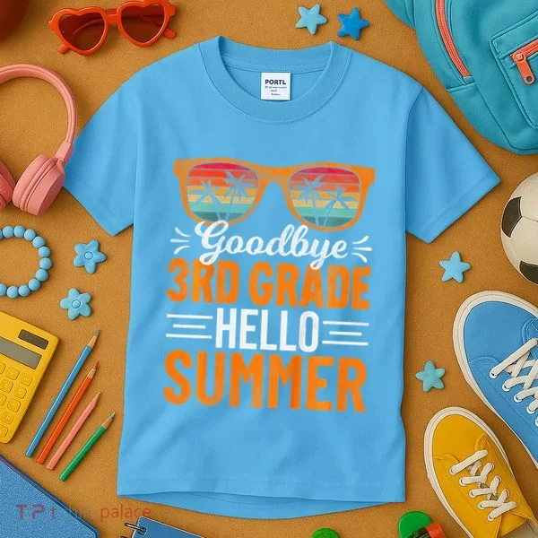 Goodbye 3rd Grade Hello Summer Third Grade Kids T-Shirt