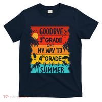 Goodbye 3rd Grade Hello Summer Last Day Of School Graduation T-Shirt thumb 0